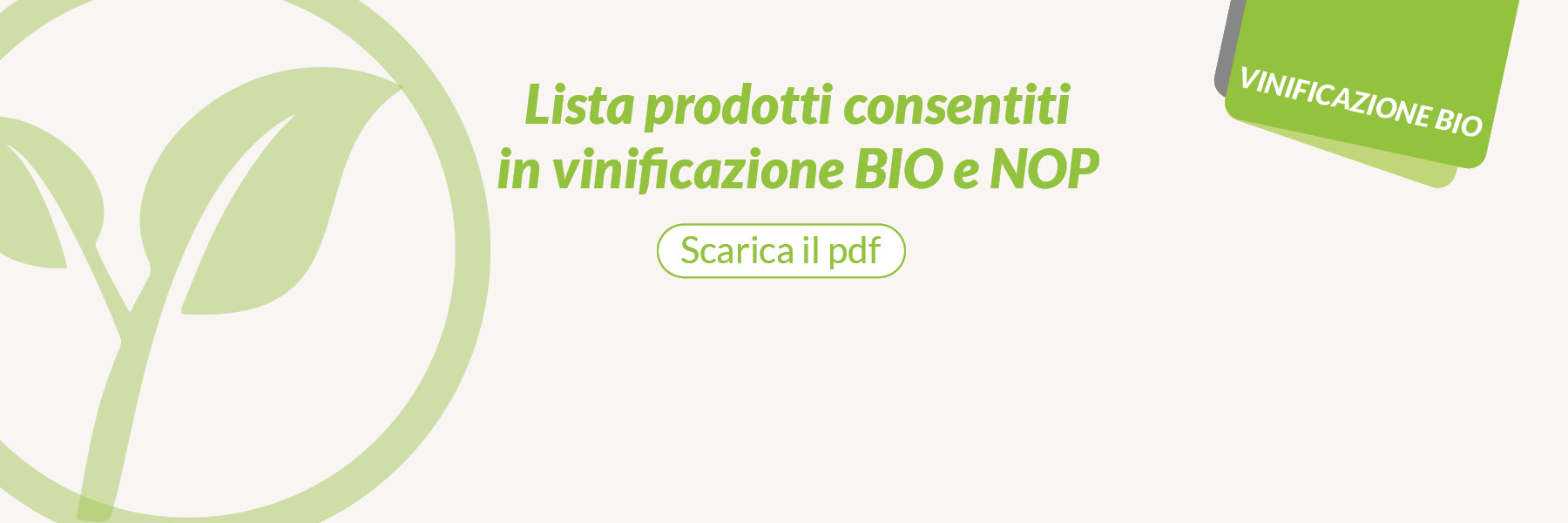 LISTA PRODOTTI CONSENTITI IN VINIFICAZIONE BIO E NOP